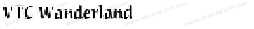 VTC Wanderland字体转换